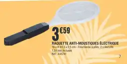 La Foir'Fouille RAQUETTE ANTI-MOUSTIQUES ÉLECTRIQUE offre