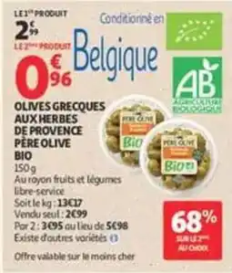 Auchan Supermarché PÈRE OLIVE OLIVES GRECQUES AUX HERBES DE PROVENCE offre