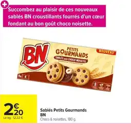 Carrefour BN Sablés Petits Gourmands offre