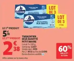 Auchan Supermarché Petit Navire Thon entier déjà égoutté offre