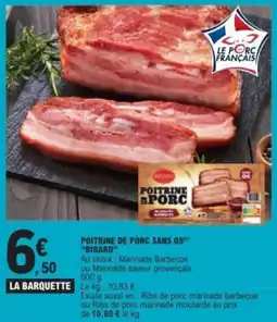 E.Leclerc BIGARD POITRINE DE PORC offre