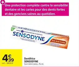 Carrefour SENSODYNE Dentifrice Soin Anti-Caries offre