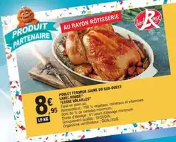 E.Leclerc Label Rouge Poulet fermier jaune du sud-ouest offre