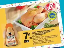 E.Leclerc LE FERMIER GASCON POULET FERMIER JAUNE LABEL ROUGE offre