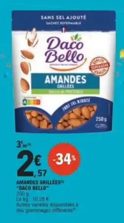 E.Leclerc Daco Bello Amandes grillées offre