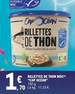 E.Leclerc CAP OCEAN RILLETES DE THON offre
