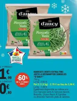 E.Leclerc d'aucy Haricots Verts offre