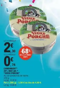 E.Leclerc Vieux Porche Camembert offre