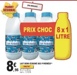 E.Leclerc ONETIK Lait demi-écrémé des Pyrénées offre