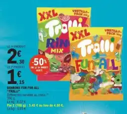 E.Leclerc Trolli Bonbons Fun for All offre