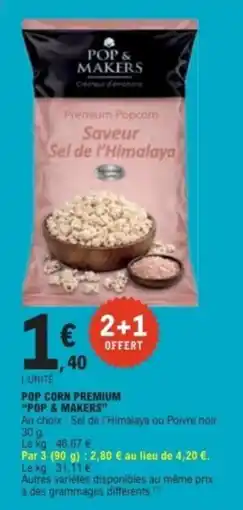 E.Leclerc POP & MAKERS POP CORN PREMIUM offre