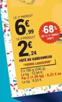 E.Leclerc PIERRE LAGUILHON PÂTE DU RANDONNEUR offre