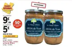 E.Leclerc Le Vieux Chêne AXOA de VEAU offre