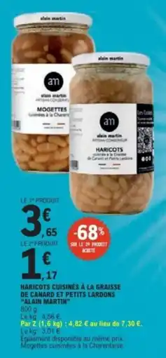 E.Leclerc alain martin HARICOTS CUISINÉS À LA GRAISSE DE CANARD ET PETITS LARDONS offre