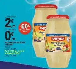 E.Leclerc AMORA Mayonnaise de Dijon offre