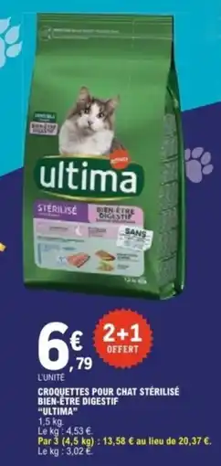 E.Leclerc ultima Croquettes pour chat stérilisé Bien-être digestif offre