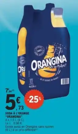 E.Leclerc ORANGINA SODA À L'ORANGE offre