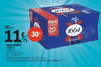 E.Leclerc 1664 BIÈRE BLONDE offre