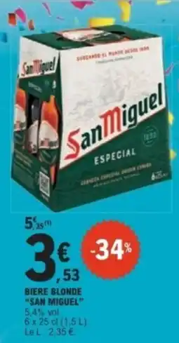E.Leclerc San Miguel Biere blonde offre