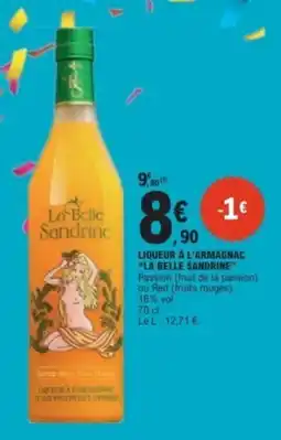 E.Leclerc La Belle Sandrine Liqueur à l'armagnac offre