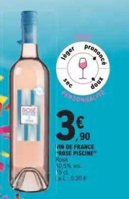 E.Leclerc Vin de france rose piscine offre