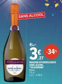 E.Leclerc VILAVERONI BOISSON EFFERVESCENTE offre