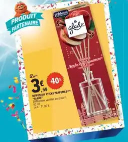 E.Leclerc Glade diffuseur sticks parfumés offre