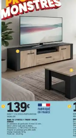 E.Leclerc AUBRAC BANC TV 2 PORTES 1 TIROIR 1 NICHE offre