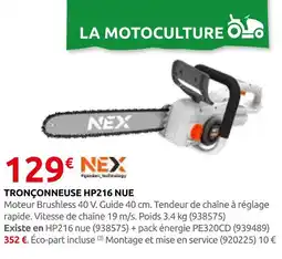 Rural Master Nex tronçonneuse hp216 nue offre