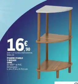 E.Leclerc ÉTAGÈRE D'ANGLE offre