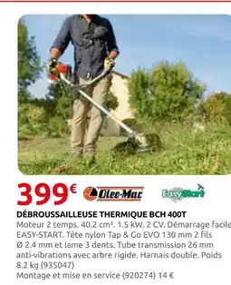 Rural Master Oleo-mac débroussailleuse thermique bch 400t offre