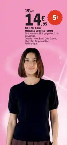 E.Leclerc Pull col rond manches courtes femme offre