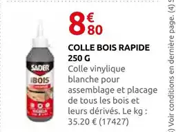 Rural Master Sader colle bois rapide offre