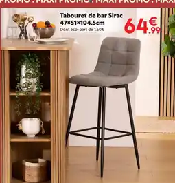 Maxi Bazar Tabouret de bar sirac offre
