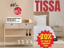 Maxi Bazar Console 2 tiroirs tissa offre