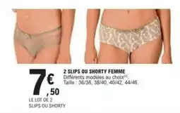 E.Leclerc SLIPS OU SHORTY FEMME offre