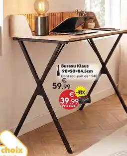Maxi Bazar Bureau klaus offre