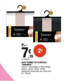 E.Leclerc Variance Slips femme offre