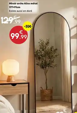Maxi Bazar Miroir arche alice métal offre