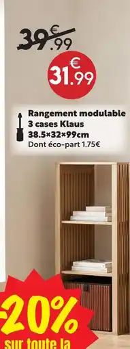 Maxi Bazar Rangement modulable 3 cases klaus offre
