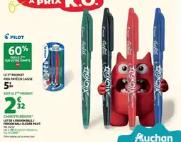 Auchan Pilot lot de 4 frixion ball frixion ball clicker pilot offre