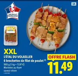 Lidl L'étal du volailler 6 brochettes de filet de poulet offre
