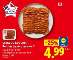 Lidl L'étal du boucher poitrine de porc tex mex offre
