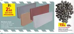 Mr Bricolage Bordure lisse offre