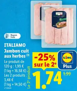 Lidl Italiano jambon cuit aux herbes offre