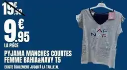 E.Leclerc Pyjama manches courtes femme bahia&navty t5 offre