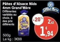 E.Leclerc Grand'mère - pâtes d'alsace nids offre