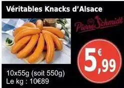 E.Leclerc Pierre schmidt - véritables knacks d'alsace offre