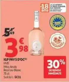 Auchan Supermarché Miss anais - igp pays d'oc offre