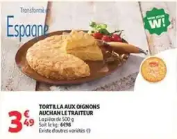 Auchan Supermarché Auchan - tortilla aux oignons le traiteur offre